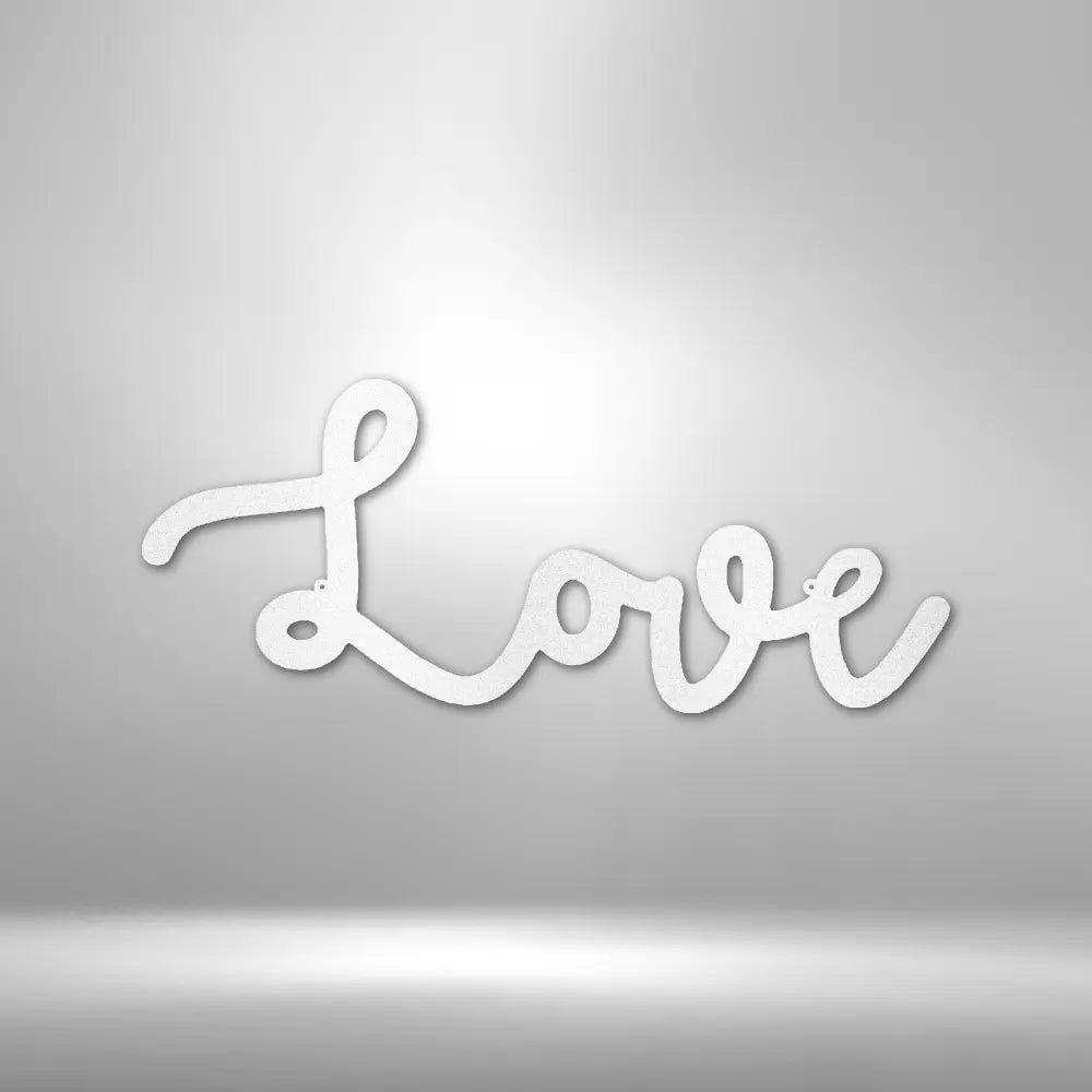 Love Script - Steel Sign - USA Metal Signs