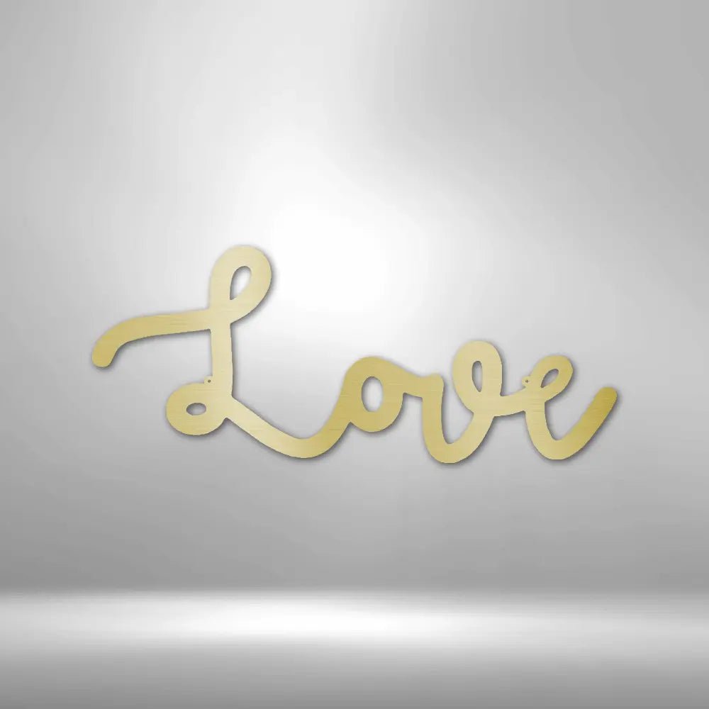 Love Script - Steel Sign - USA Metal Signs