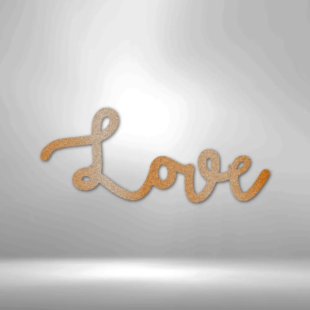 Love Script - Steel Sign - USA Metal Signs