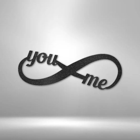 You and Me Infinity - Steel Sign - USA Metal Signs